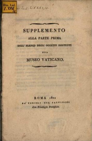 Supplemento alla parte prima dell' elenco degli oggetti esistenti nel Museo Vaticano