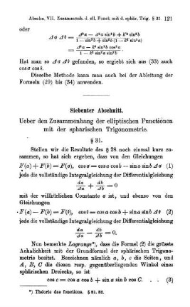 Abschnitt VII - IX. Ueber den Zusammenhang der elliptischen Functionen mit der sphärischen Trigonometrie. Das Additionstheorem. Das Abel'sche Theorem.
