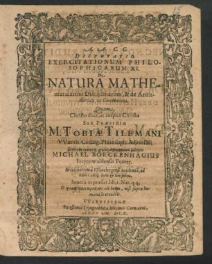 Disputatio Exercitationum Philosophicarum XI. De Natura Mathematicarum Disciplinarum, & de Arithmetica ac Geometria