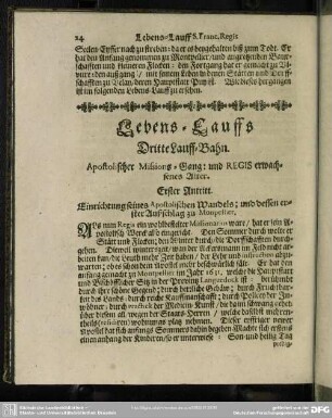 Lebens=Lauffs Dritte Lauff=Bahn. Apostolischer Missions=Gang: und Regis erwachsenes Alter