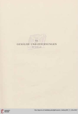 VII. Gemälde und Zeichnungen (Nr. 202-228)