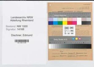 Entnazifizierung Edmund Dischner, geb. 28.03.1902 (Verwaltungsangestellter)