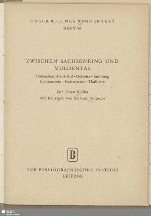 Zwischen Sachsenring und Muldental : Hohenstein-Ernstthal, Oelsnitz, Stollberg, Lichtenstein, Hartenstein, Thalheim