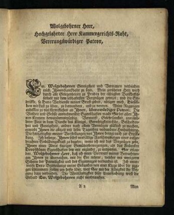 Wolgebohrner Herr, Hochgelahrter Herr Kammergerichts-Rath, Vererungswuerdiger Patron
