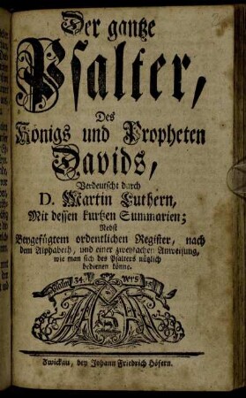 Der gantze Psalter, Des Königs und Propheten Davids