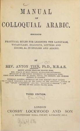 Manual of colloquial Arabic : Comprising practical rules for learning the language, vocabulary, dialogue, letters and idioms, &c. in English and Arabic