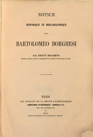 Notice historique et bibliographique sur Bartolomeo Borghesi