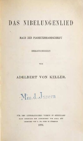 Das Nibelungenlied : nach der Piaristenhandschrift