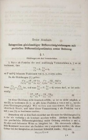 Erster Abschnitt. Integration gleichzeitiger Differentialgleichungen mit partiellen Differentialquotienten erster Ordnung.