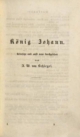 Shakspeare's dramatische Werke, 1. König Johann. König Richard der Zweite. König Heinrich der Vierte, 1. Theil
