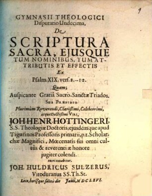De Scriptura Sacra, eiusque tum nominibus, tum attributis et effectis, ex Psalm XIX. vers. 8. - 12.