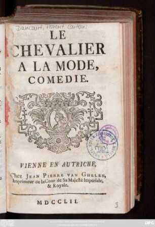 Le Chevalier A La Mode : Comedie