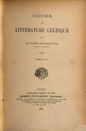 Etudes sur le droit celtique : par H. d'Arbois de Jubainville avec la collaboration de Paul Collinet. 2 = 8
