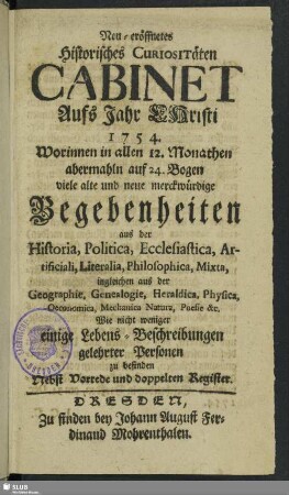 1754: Neu-eröffnete historische Correspondenz von alten und neuen Curiosis Saxonicis