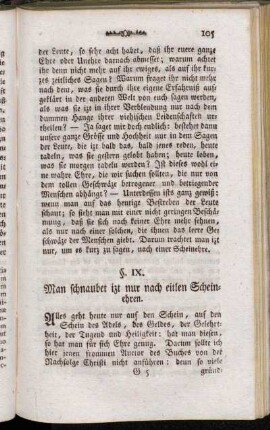 §. IX. Man schnaubet izt nur nach eitlen Scheinehren.