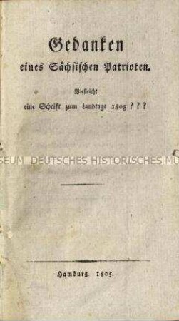 Reaktionäre Abhandlung über die Notwendigkeit einer neuen Verfassung für Sachsen