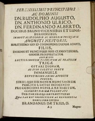 Serenissimis Principibus Ad Dominis Dn. Rudolpho Augusto, Dn. Anthonio Ulrico, Dn. Ferdinando Alberto [...]