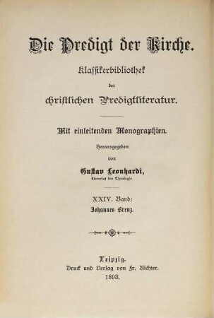 Johannes Brenz : Württembergs Reformator. Ausgewählte Predigten. Mit einer einleitenden Monographie herausgegeben von P. Pressel