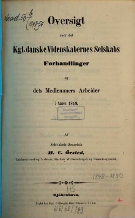 Oversigt over Selskabets virksomhed : annual report with an English summary. 1848