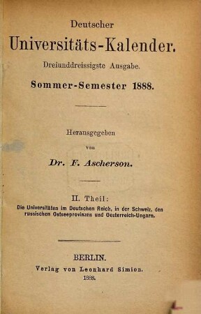 Deutscher Universitätskalender. 33. 1888, SS = Theil 2