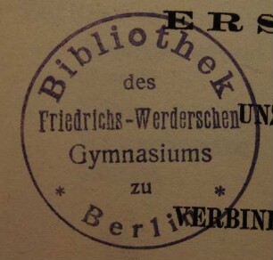 Stempel / Friedrichs-Werdersches Gymnasium  / Bibliothek