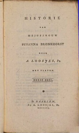 Historie van Mejuffrouw Susanna Bronkhorst : met Platen, 3