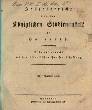 Jahresbericht : bekannt gemacht bei der öffentlichen Preiseaustheilung. 1816