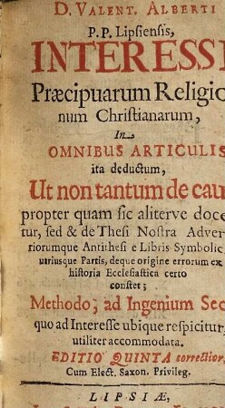 D. Valent. Alberti, P.P. Lipsiensis, Interesse praecipuarum religionum Christianarum