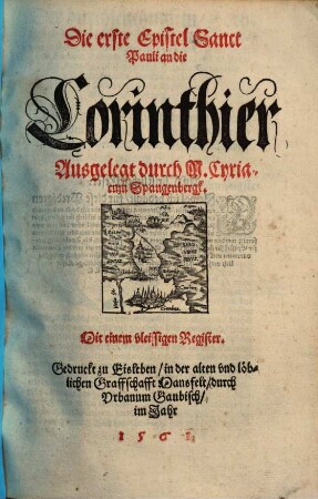 Die erste Epistel Sanct Pauli an die Corinthier : Mit einem vleissigen Register ; [in Predigten ausgelegt]