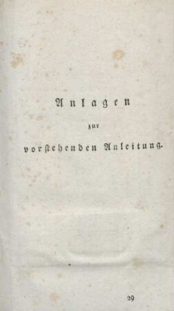 Anlagen zur vorstehenden Anleitung. (Karten)
