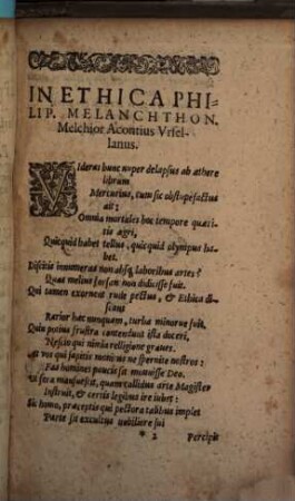 Epitome Philosophiae Moralis Sive Ethice Philippi Melanchthonis : Duobus libris, seu partibus distincta .... 2