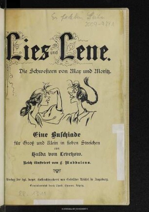 Lies und Lene : die Schwestern von Max und Moritz : eine Buschiade für Groß und Klein in 7 Streichen