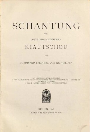 Schantung und seine Eingangspforte Kiautschou