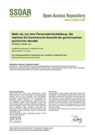 Mehr als nur eine Personalentscheidung: die nächste EU-Kommission braucht ein gemeinsames politisches Mandat