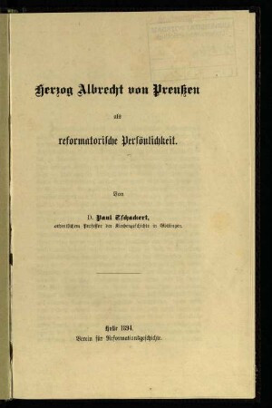 Herzog Albrecht von Preußen als reformatorische Persönlichkeit