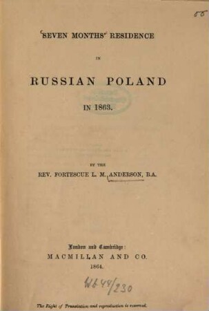 Seven months' residence in Russian Poland in 1863