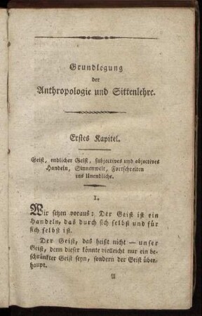 Grundlegung der Anthropologie und Sittenlehre.