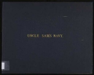 Uncle Sam's Navy; Historical fine art series
