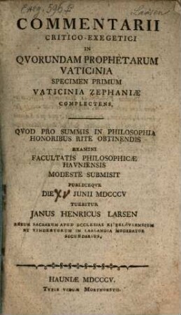 Commentarius critico-exegeticus in quorundam prophetarum vaticinia : specimen I., Vaticinia Zephaniae complectens