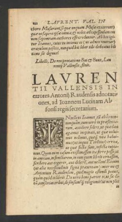 Laurentii Vallensis In errores Antonii Raudensis adnotationes, ad Ioannem Lucinam Alfonsi regis secretarium.