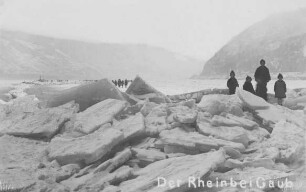 Eisverschiebung 1929 bei Kaub/Rhein