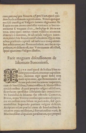 Facit magnam discussionem de Idiomate Bononiensi.