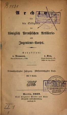 Archiv für die Offiziere der Königlich Preußischen Artillerie- und Ingenieur-Corps. 65 = Jg. 33. 1869