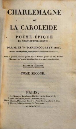 Charlemagne ou la Caroléide : Poeme epique en vingt-quatre chants. 2