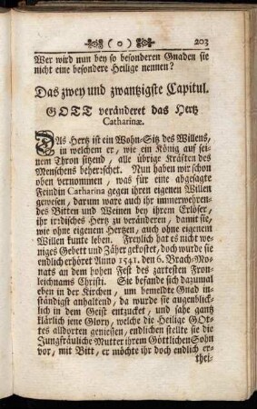 Das zwey und zwantzigste Capitul. Gott verändert das Hertz Catharinæ.
