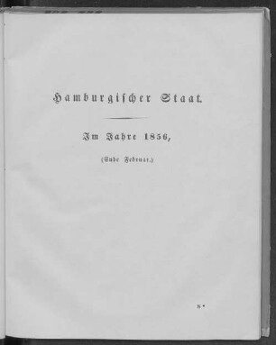Hamburgischer Staat. Im Jahre 1856, (Ende Februar.)