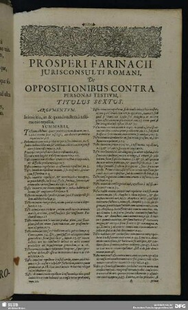 Prosperi Farinacii Jurisconsulti Romanii, De Oppositionibus Contra Personas Testium, Titulus Sextus