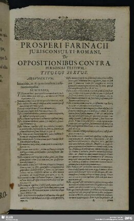 Prosperi Farinacii Jurisconsulti Romanii, De Oppositionibus Contra Personas Testium, Titulus Sextus