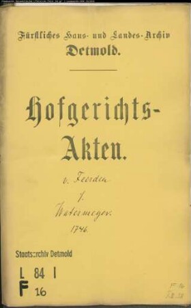 von Feerden, Sekretär zu Lemgo gegen Watermeier zu Heiligenkirchen - Schuldforderung