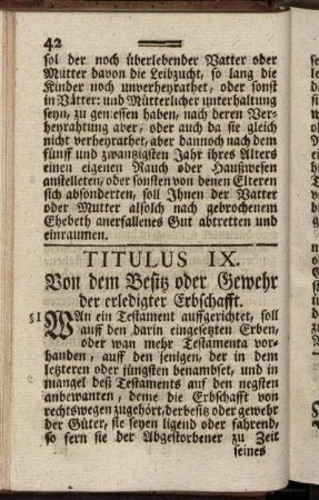 Titulus IX. Von dem Besitz oder Gewehr der erledigter Erbschafft